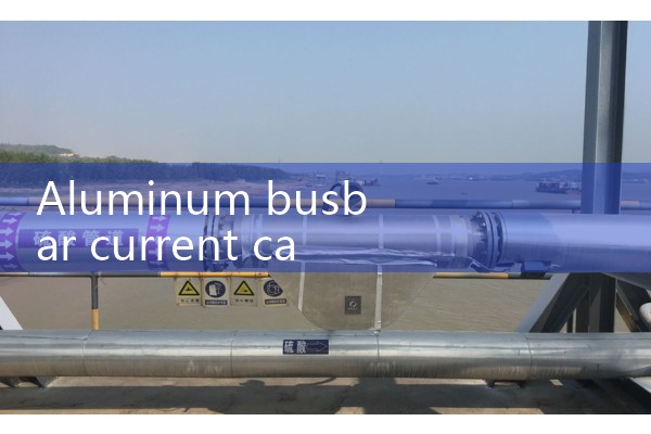Calculation formula for aluminum busbar current carrying capacity