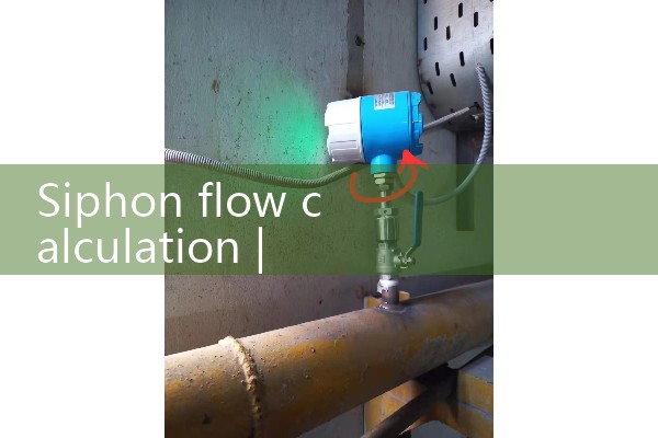 Siphon flow calculation