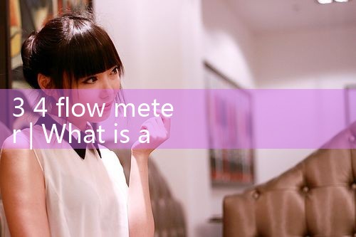 3 4 flow meter|rotameter flow meter