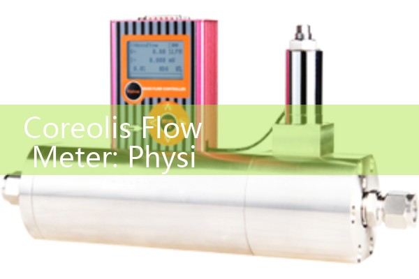 Coreolis Flow Meter: Physics of mass and density measurement using the Coriolis effect.